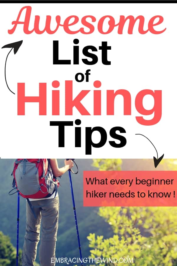 Check out my awesome list of hiking tips! Beginner hikers, you don't want to miss these hiking tips and words of wisdom for the trail.
